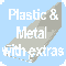 Prints plastic and metals when extra supplies and equipment are added